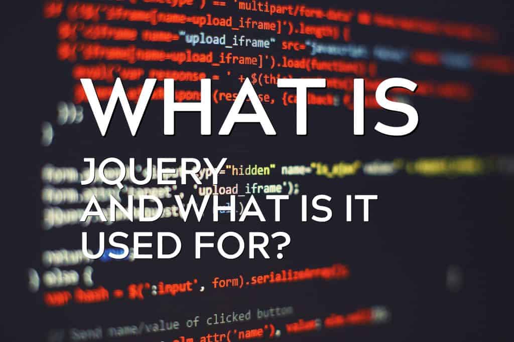 What Is JQuery And What Is It Used For Remarkable Coder